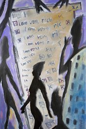 I am very rich Acryl auf Leinwand 120x70cm