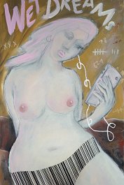 WET DREAMS Acryl auf Leinwand (Mischtechnik) 100x50cm Code: Call me now: 0800666999666